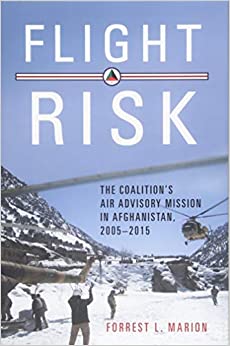 Book cover of Flight Risk: The Coalition’s Air Advisory Mission in Afghanistan, 2005–15