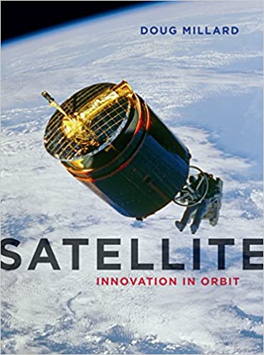 Book cover of Satellite: Innovation in Orbit