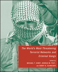 Know Thy Enemy II: A Look at The World's Most Threatening Terrorist Network and Criminal Gangs, 2007