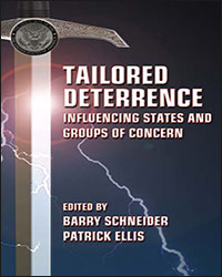 Tailored Deterrence: Influencing States and Groups of Concern, 2011